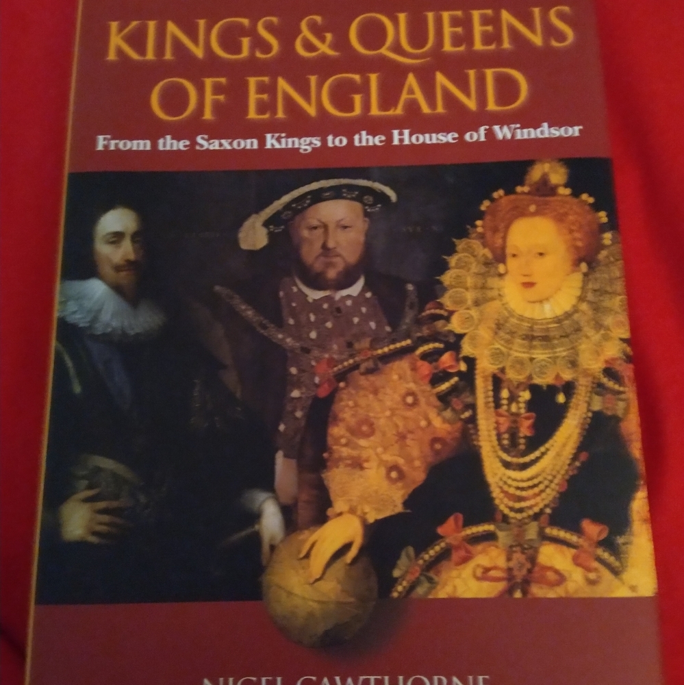 Kings and Queens of England, Nigel Cawthorne, Hardback